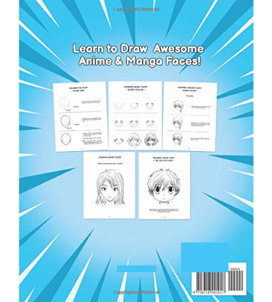 How to Draw Anime & Manga Faces A Step by Step Drawing Guide for Kids Teens and Adults